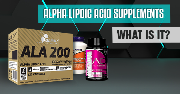 Blog - Alpha Lipoic acid supplement, what is it? - Bodybuilding and ...